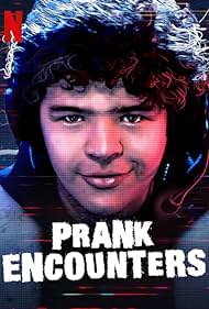 watch-Prank Encounters (2019)