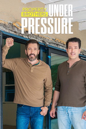 watch-Property Brothers: Under Pressure (2026)
