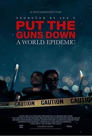 watch-Put the Guns Down: A World Epidemic (2025)