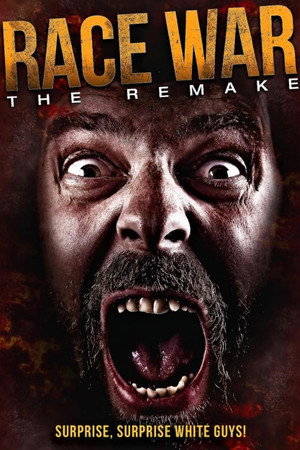 watch-Race War: The Remake (2012)