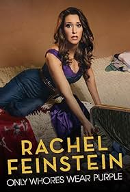 watch-Rachel Feinstein: Only Whores Wear Purple (2016)