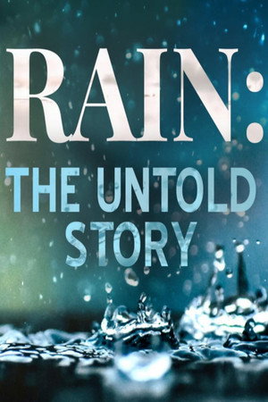 watch-Rain: The Untold Story (2022)