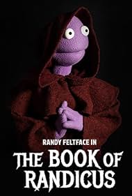 watch-Randy Feltface: The Book of Randicus (2021)