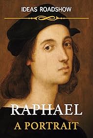 watch-Raphael: A Portrait (2024)