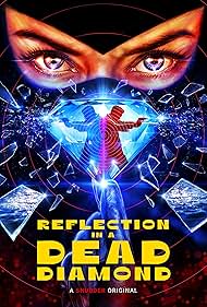 watch-Reflection in a Dead Diamond (2025)