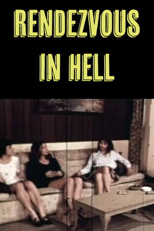 watch-Rendezvous in Hell (1971)