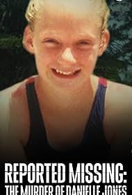 watch-Reported Missing: The Murder of Danielle Jones (2023)