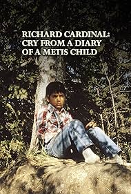 watch-Richard Cardinal: Cry from a Diary of a Métis Child (1986)