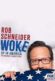 watch-Rob Schneider: Woke Up in America (2023)