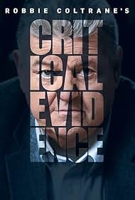 watch-Robbie Coltrane's Critical Evidence (2016)