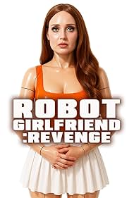 watch-Robot Girlfriend: Revenge (2025)