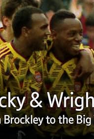 watch-Rocky & Wrighty: From Brockley to the Big Time (2017)