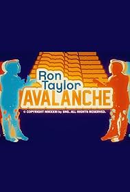 watch-Ron Taylor: Avalanche (2024)