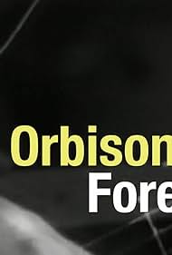 watch-Roy Orbison Forever (2022)