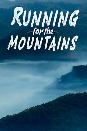 watch-Running for the Mountains (2024)