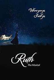 watch-Ruth: The Musical (2019)
