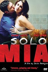 watch-SÃ³lo mÃ­a (2001)