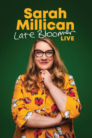 watch-Sarah Millican: Late Bloomer Live (2025)
