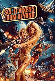 watch-Sci-Fi Vixens from Beyond (2024)