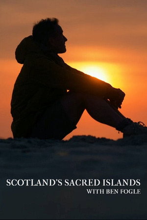 watch-Scotland's Sacred Islands with Ben Fogle (2021)