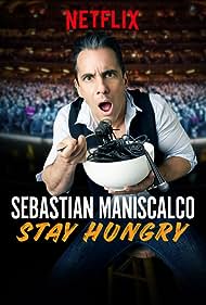 watch-Sebastian Maniscalco: Stay Hungry (2019)