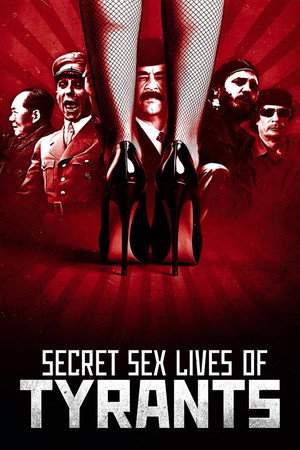 watch-Secret Sex Lives of Tyrants (TV Mini Series 2026) 2026