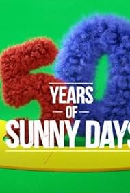 watch-Sesame Street: 50 Years of Sunny Days (2021)
