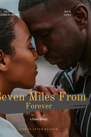 watch-Seven Miles From Forever (2025)