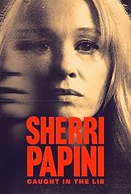 watch-Sherri Papini: Caught in the Lie (2025)