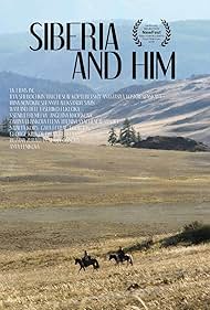 watch-Siberia and Him (2020)