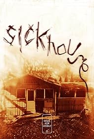 watch-Sickhouse (2016)