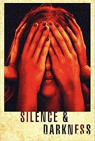 watch-Silence & Darkness (2020)