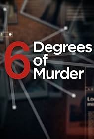 watch-Six Degrees of Murder (2016)