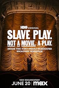watch-Slave Play. Not a Movie. A Play. (2024)