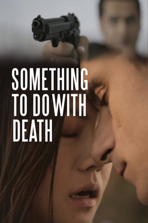 watch-Something to Do with Death (2018)