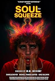 watch-Soul to Squeeze (2025)