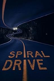 watch-Spiral Drive (2020)