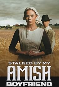 watch-Stalked by My Amish Boyfriend (2024)