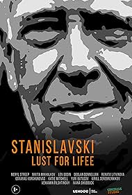 watch-Stanislavsky. Lust for life (2020)