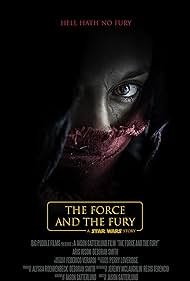 watch-Star Wars: The Force and the Fury (2017)