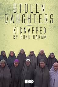 watch-Stolen Daughters: Kidnapped by Boko Haram (2018)