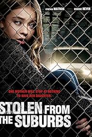 watch-Stolen from the Suburbs (2015)