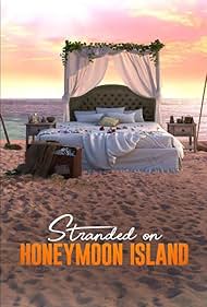 watch-Stranded on Honeymoon Island (AU) 2025