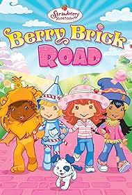 watch-Strawberry Shortcake: Berry Brick Road (2012)