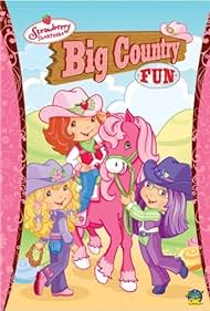 watch-Strawberry Shortcake: Big Country Fun (2008)