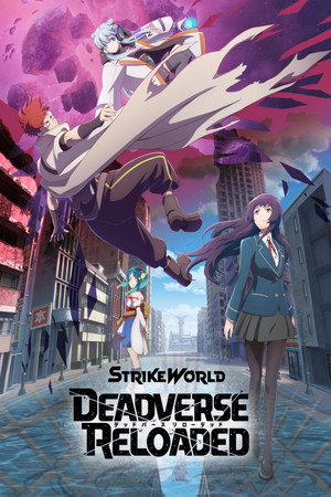 watch-Strike World: Deadverse Reloaded the Anime (2025)