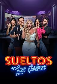 watch-Sueltos en Los Cabos (2024)