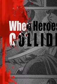 watch-Superman vs. Batman: When Heroes Collide (2013)