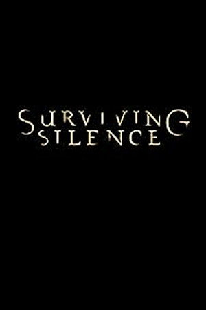 watch-Surviving Silence