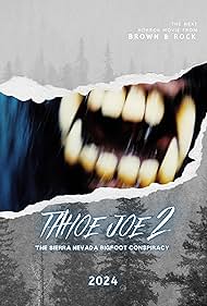 watch-Tahoe Joe 2: The Sierra Nevada Bigfoot Conspiracy (2024)
